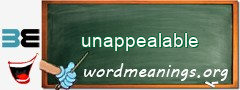 WordMeaning blackboard for unappealable